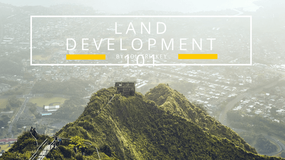 Land Development 101: Find Investors